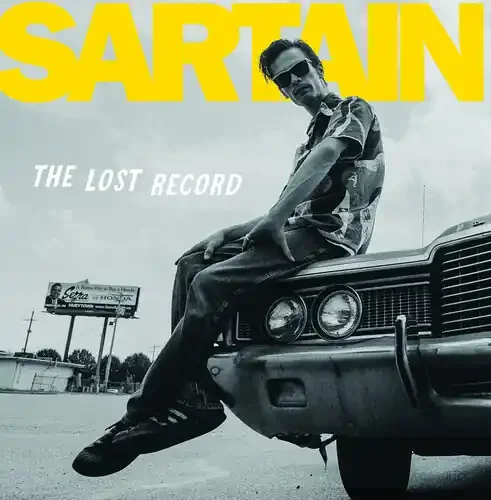 Dan Sartain – The Lost Record [RSD Black Friday 2023] Siren Records