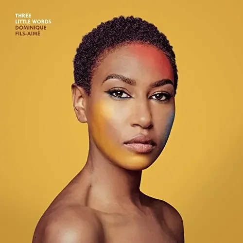 Dominique Fils-Aime – Three Little Words – Import Vinyl LP Record