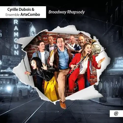 Dubois, Cyrille / Ertzscheid, Michael / Artecombo Broadway Rhapsody – COMPACT DISCS