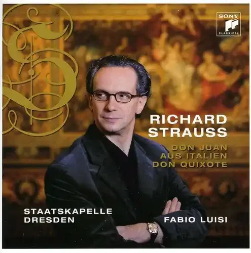 Fabio Luisi Strauss Don Juan / Aus Italian / Don Quixote – SUPER-AUDIO CD