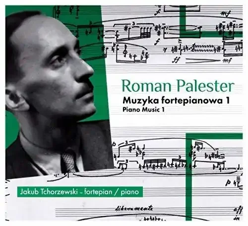 Jakub Tchorzewski / Palester,Roman – Muzyka Fortepianowa Siren Records