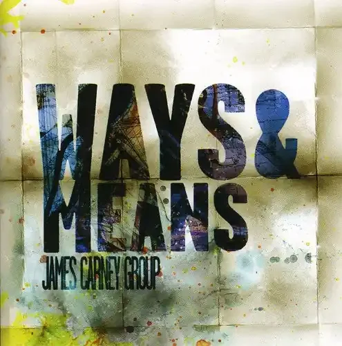 James Carney Ways and Means – SUPER-AUDIO CD