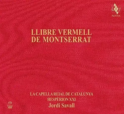 Jordi Savall Llibre Vermell De Montserrat – SUPER-AUDIO CD