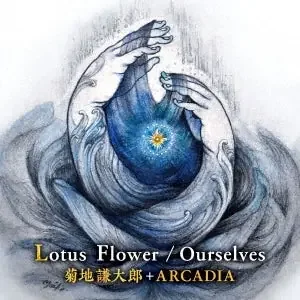 Kentaro Kikuchi + Arcadia – Lotus Flower/Ourselves – Japan CD single