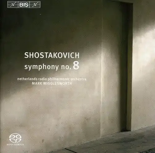Mark Wigglesworth Symphony 8 in C minor – SUPER-AUDIO CD