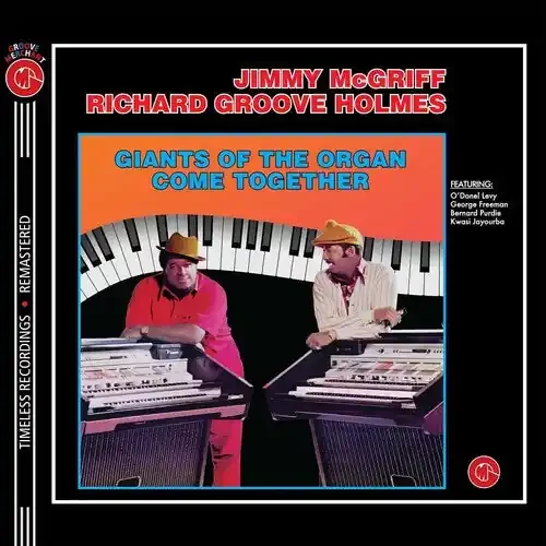 McGriff, Jimmy / Holmes, Richard Groove Come Together – Florescent Blue With Swirl Vinyl 160gm – VINYL LP