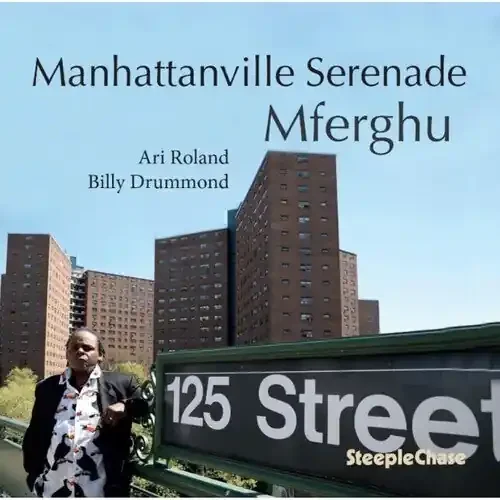 Mferghu Manhattanville Serenade – COMPACT DISCS