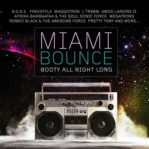 Miami Bounce Booty All Night Long / Var – Miami Bounce Booty All Night Long Siren Records