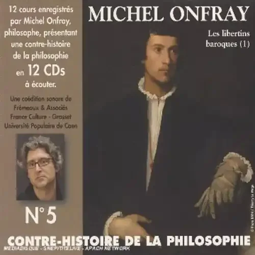 Michel Onfray – Vol. 5-Contre Histoire de la Philosophie Siren Records