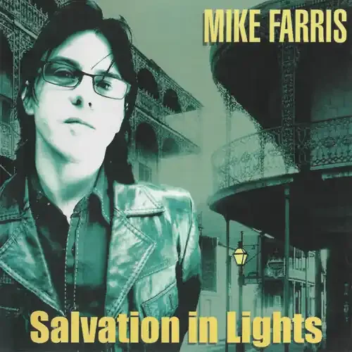 Mike Farris – Salvation In Lights Siren Records