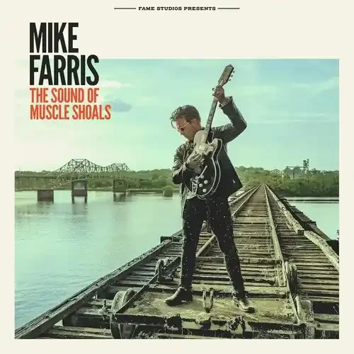 Mike Farris Sound Of Muscle Shoals – COMPACT DISCS