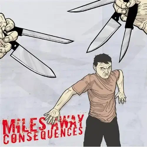 Miles Away Consequences – COMPACT DISCS