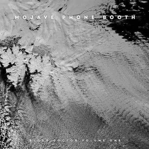 Mojave Phone Booth Blood Doctor Volume One – COMPACT DISCS