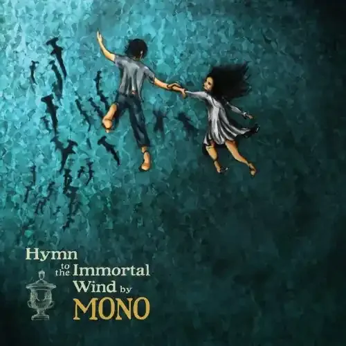 Mono Hymn to the Immortal Wind – COMPACT DISCS