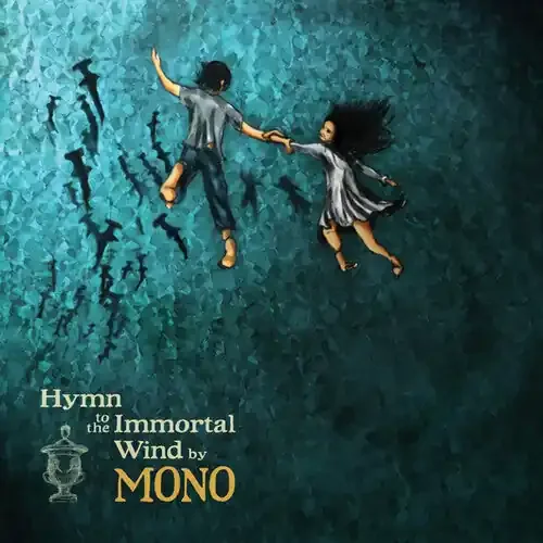 Mono Hymn To The Immortal Wind – VINYL LP