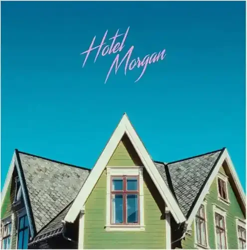 Morgan Hotel Morgan – Pink Vinyl + CD – VINYL LP