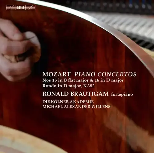 Mozart / Brautigam / Koelner Akademie / Willens Piano Concertos Nos. 15 & 16 – SUPER-AUDIO CD