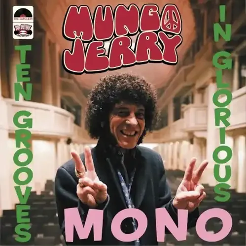 Mungo Jerry – Ten Grooves In Glorious Mono (Uk) Siren Records