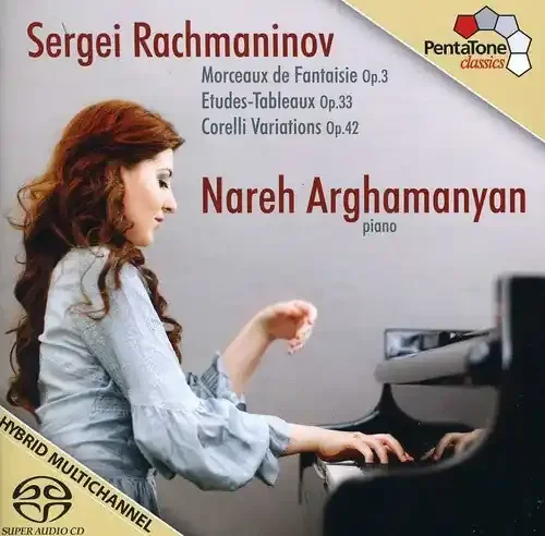 Nareh Arghamanyan Nareh Arghamanyan Plays Rachmaninov – SUPER-AUDIO CD
