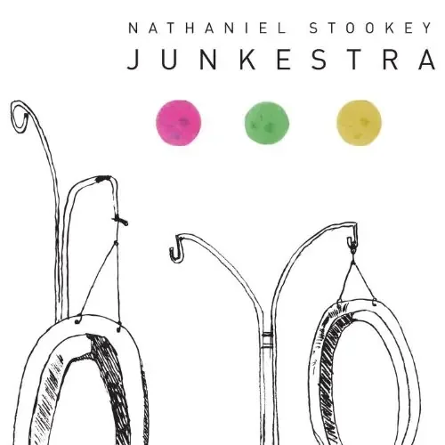 Nathaniel Stookey – Junkestra Siren Records
