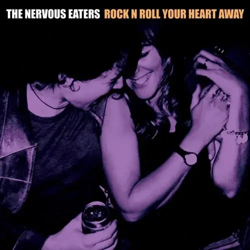 Nervous Eaters Rock N Roll Your Heart Away – COMPACT DISCS