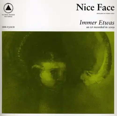 Nice Face – Immer Etwas Siren Records