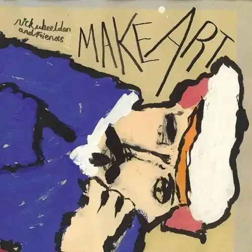 Nick Wheeldon Make Art – VINYL LP