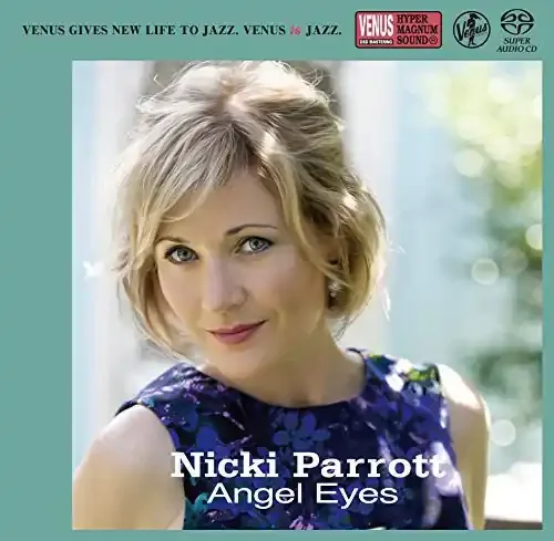 Nicki Parrott Angel Eyes – SUPER-AUDIO CD
