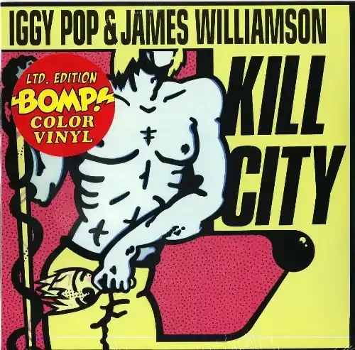 Pop, Iggy / Williamson, James Kill City