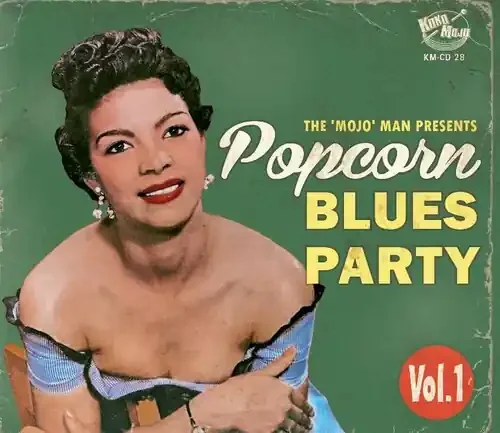 Popcorn Blues Party 1 / Various – Popcorn Blues Party 1 (Various Artists) Siren Records