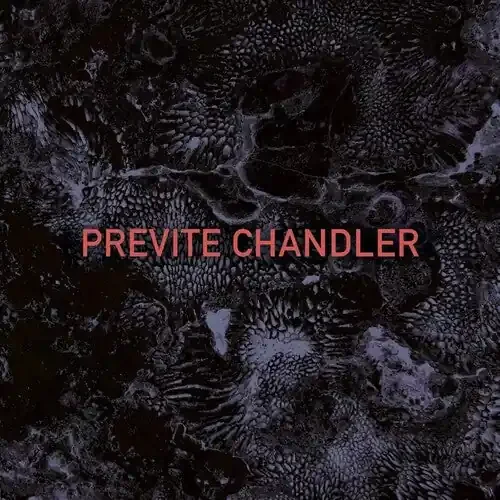 Previte Chandler Previte Chandler – Red Vinyl – VINYL LP
