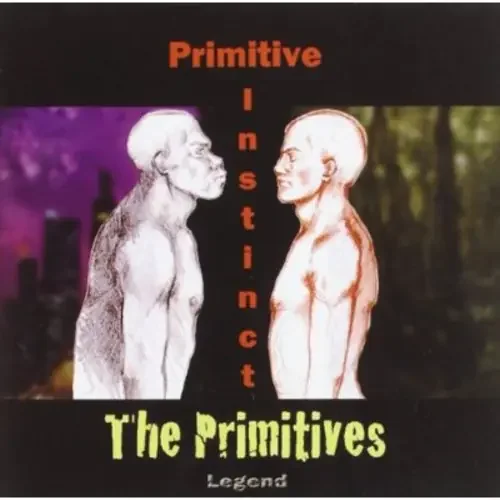 Primitives – Primitive Instinct Siren Records