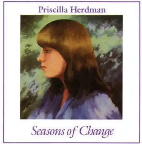 Priscilla Herdman Seasons of Change – COMPACT DISCS