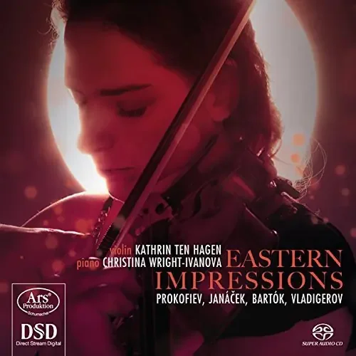 Prokofiev / Janacek / Bartok / Vladigerov Eastern Impressions – SUPER-AUDIO CD