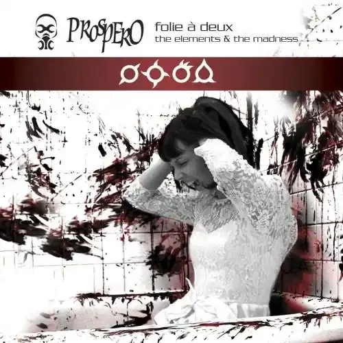 Prospero Folie A Deux The Elements and The Madness