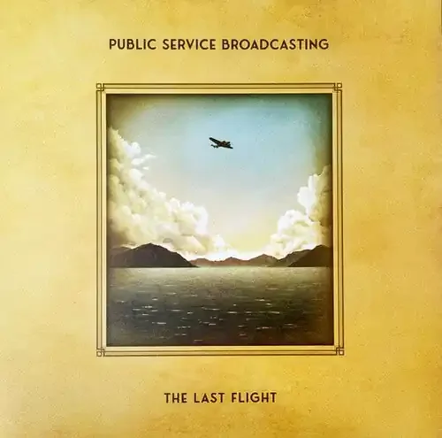 Public Service Broadcasting Last Flight – VINYL LP