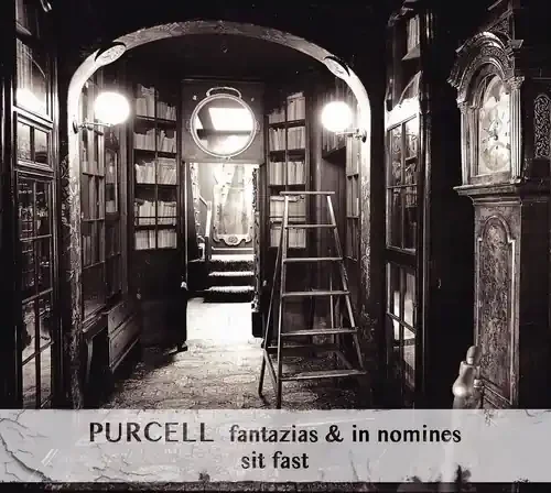Purcell / Sit Fast – Fantazias & In Nomines Siren Records
