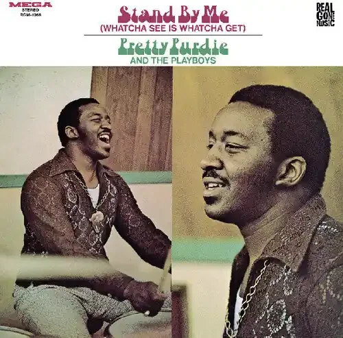 Purdie, Pretty & the Playboys Stand by Me (Whatcha See Is Whatcha Get) – VINYL LP