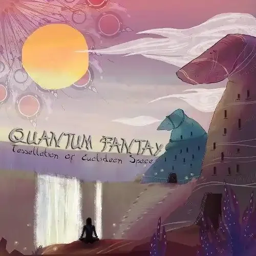 Quantum Fantay Tessellation Of Euclidean Space