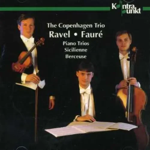 Ravel / Copenhagen Trio – Piano Trios / Sicilienne Siren Records