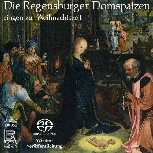 Regensburger Domspatzen Singen Zur Weihnachten – SUPER-AUDIO CD