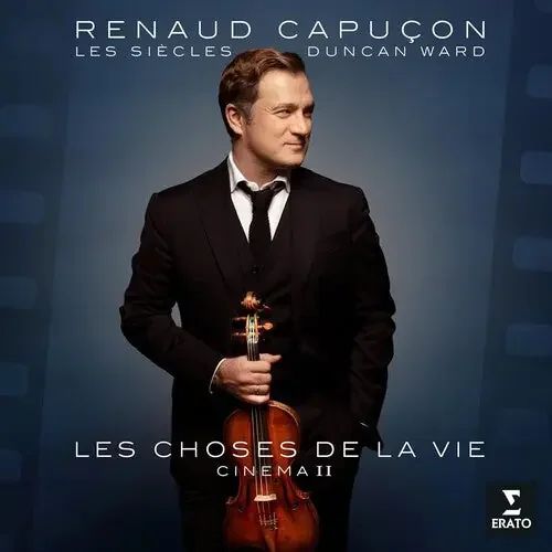 Renaud Capucon Les Choses de la Vie – Cinema II – COMPACT DISCS