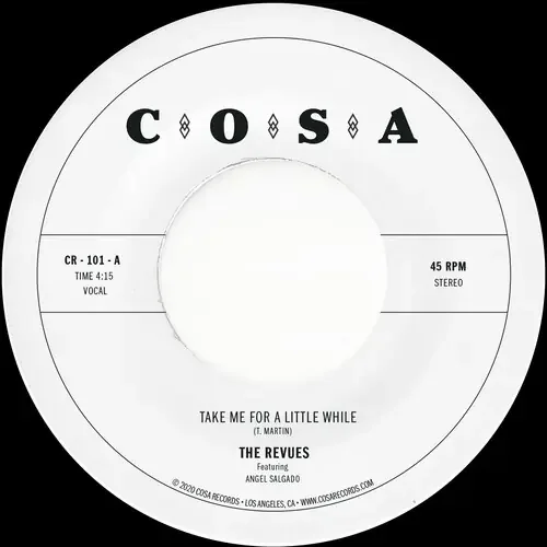 Revues – Take Me For A Little While Siren Records