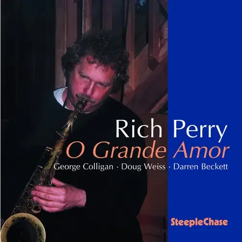 Rich Perry O Gr&E Amor – COMPACT DISCS