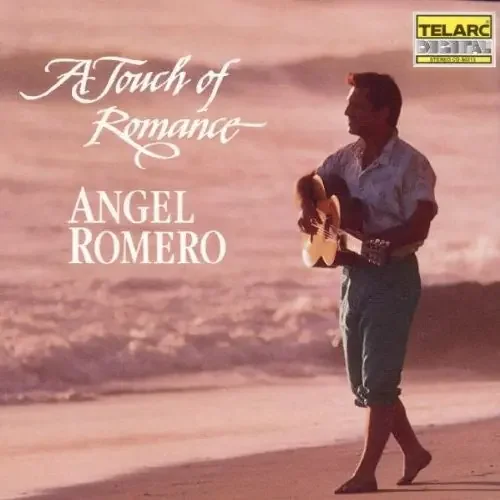 Romero, Angel Touch Of Romance / Latin Favorites For Guitar